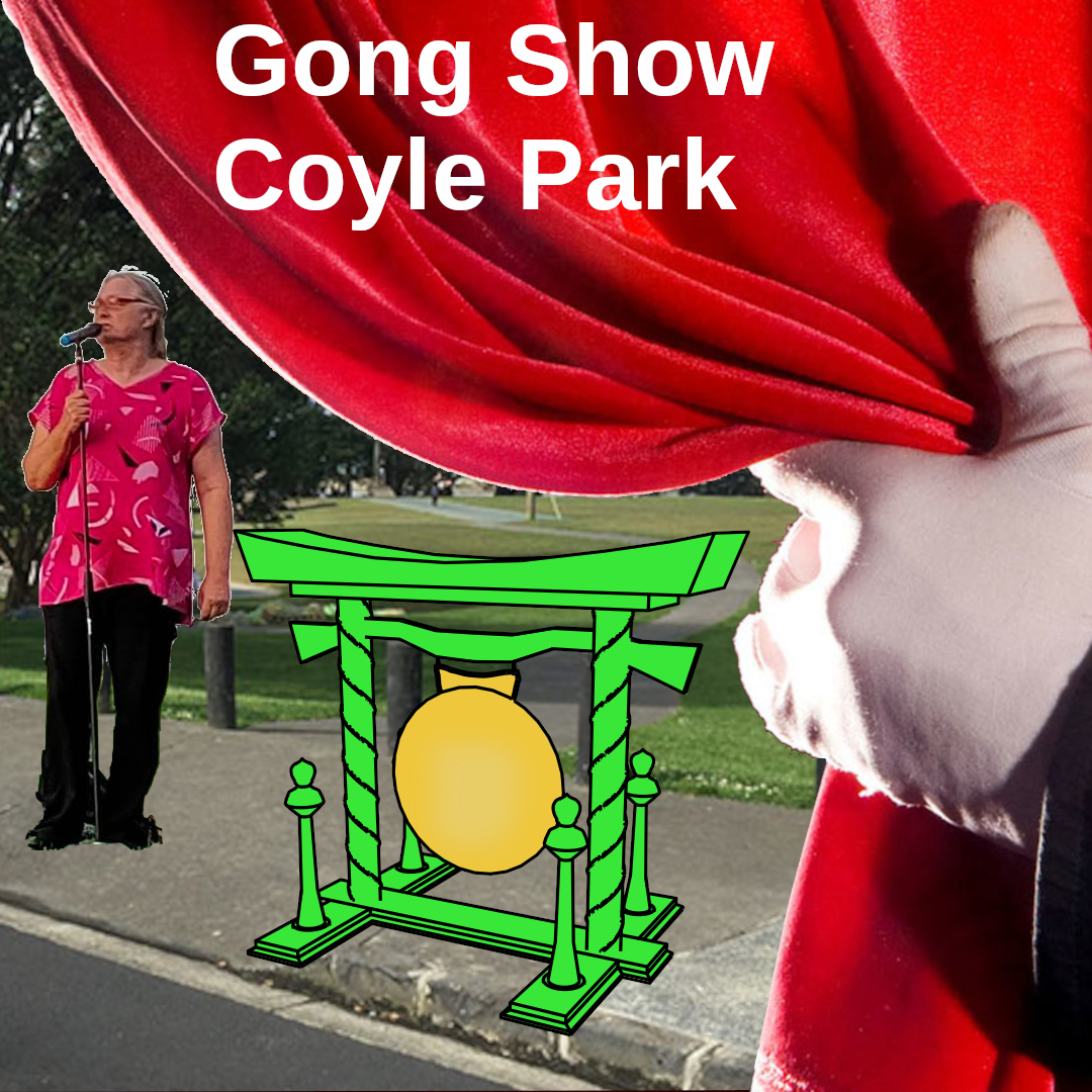 A gloved hand draws back a curtain to reveal a cartoon Chinese gong and a comedian. Text: Gong Show Coyle Park